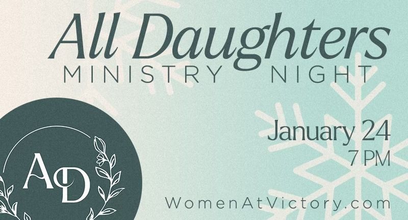 All Daughters Ministry Night- Meadville Campus