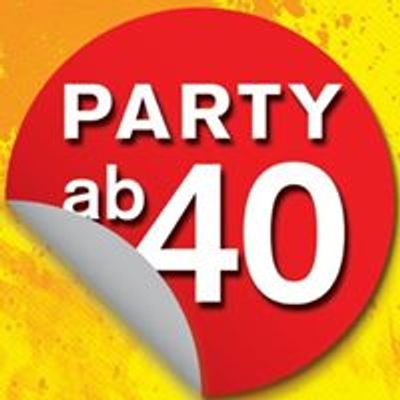 Party ab 40