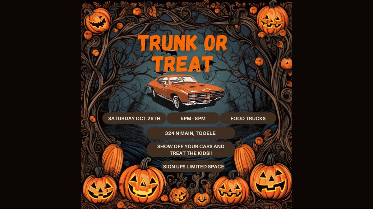 Trunk or Treat! CAR CONTEST-CARS MUST SIGN UP TO WIN CASH PRIZES!!