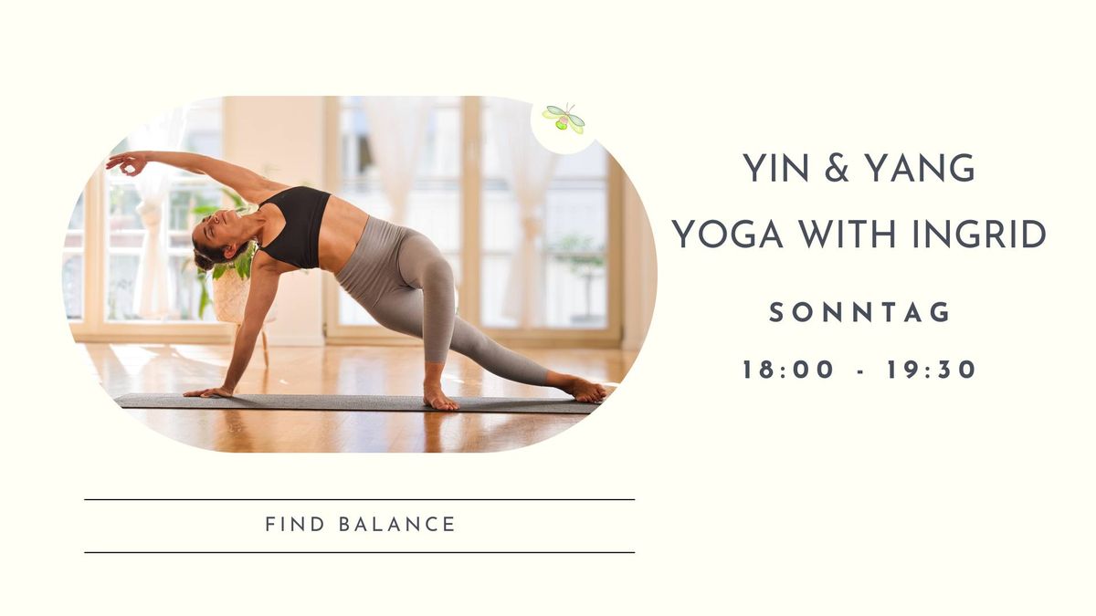 Yin & Yang Yoga with Ingrid