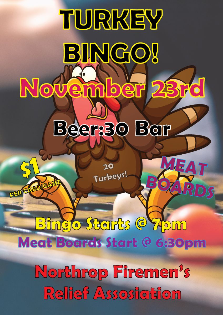 Northrop Fire Turkey Bingo!