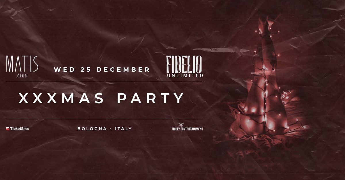 XXXMAS PARTY - FIDELIO