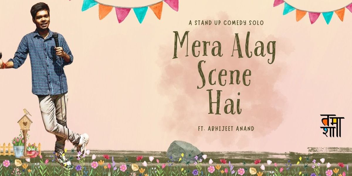 Mera Alag Scene Hai