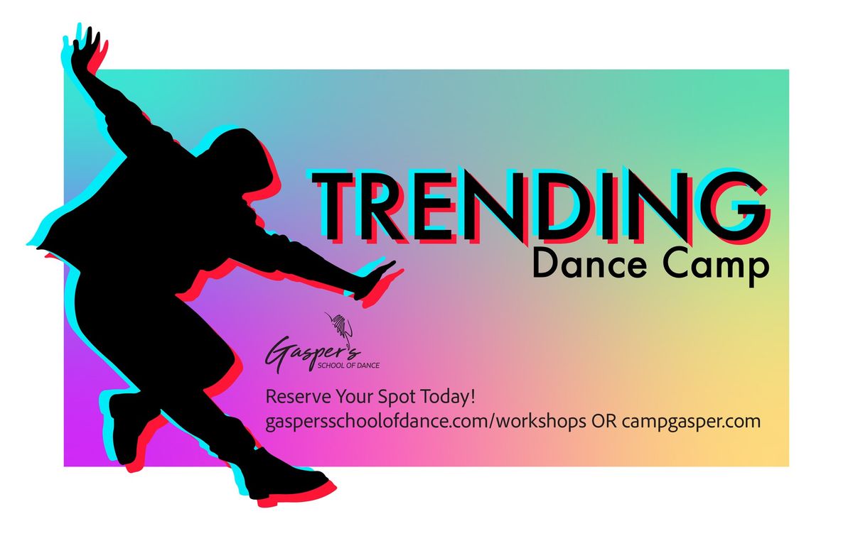 Dance Camp: Trending (Ages 9 - 13)