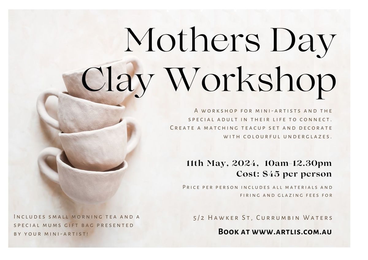 Mothers Day Clay Workshop