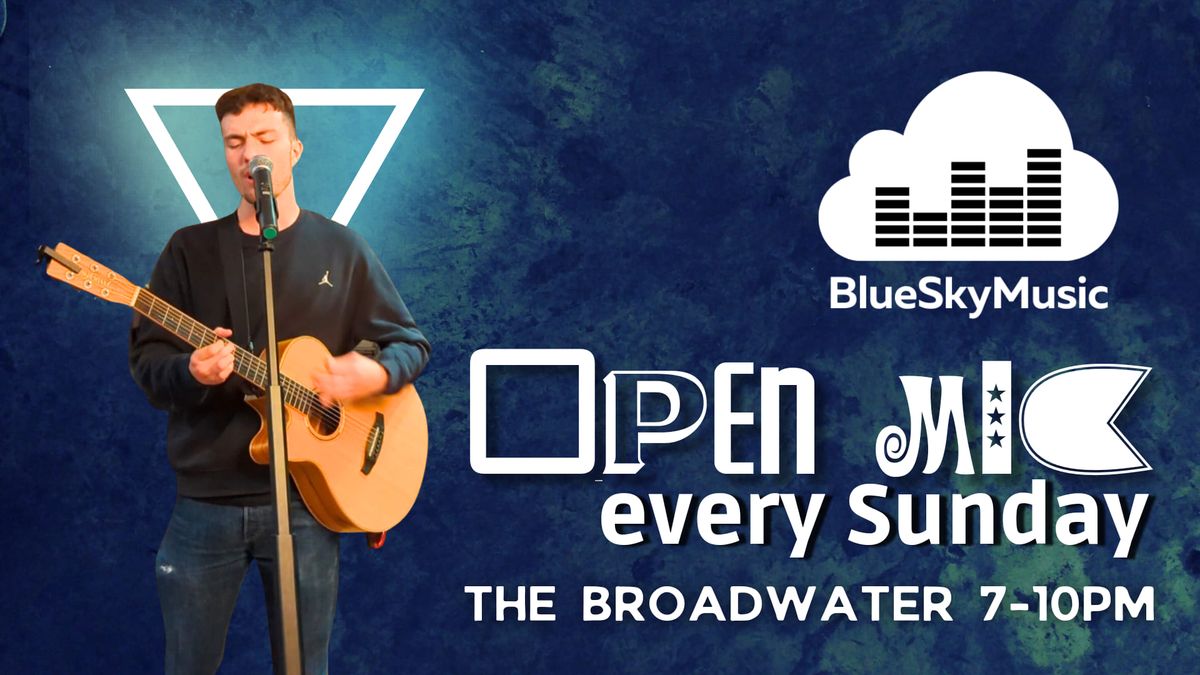 Open Mic at The Broadwater