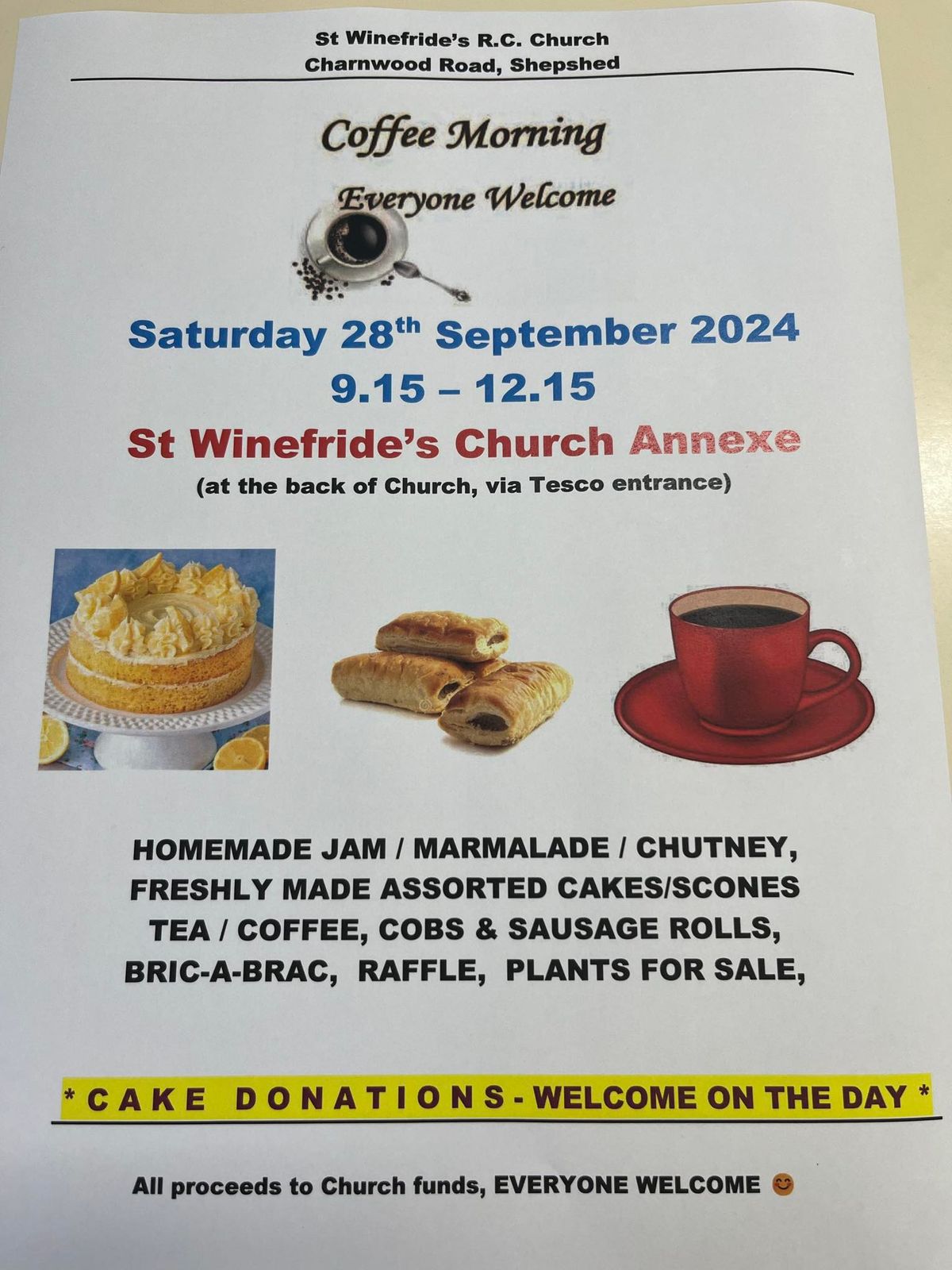 St Winefride's Coffee Morning (in the Hall, at the back of the Church via Tesco's entrance)