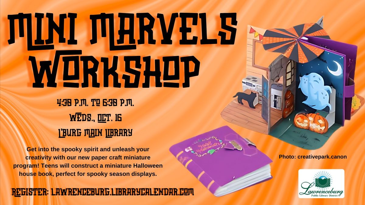 Mini Marvels Workshop