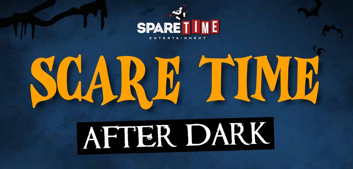 Scare Time After Dark 