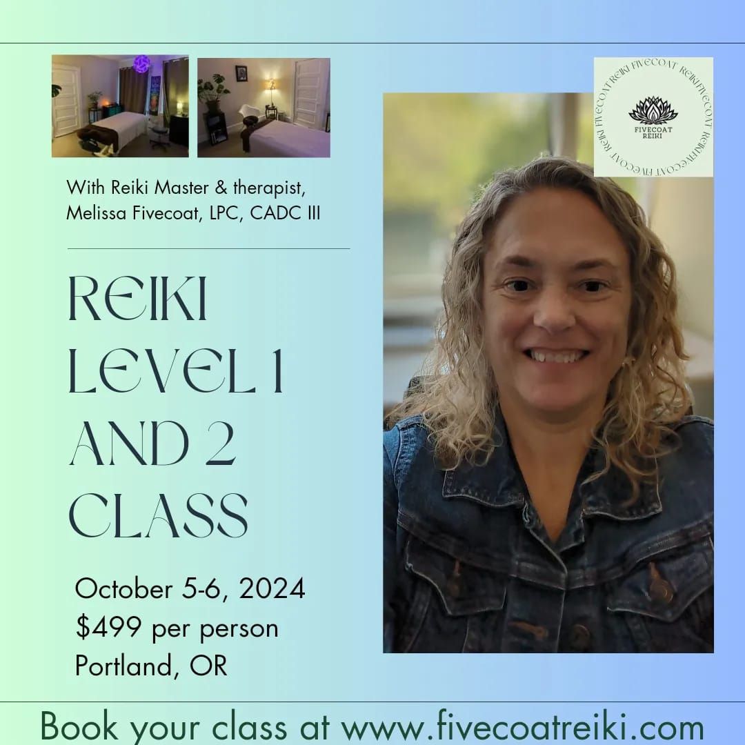 Reiki 1 and 2 class 