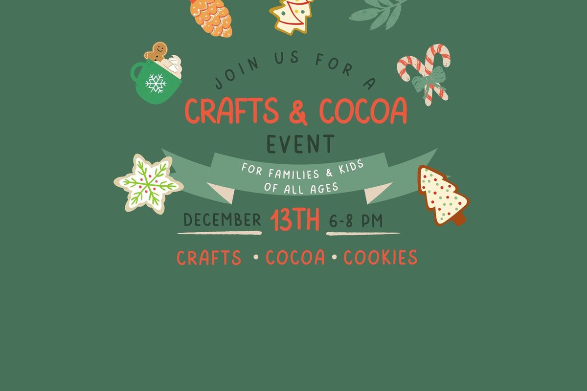 Holiday Crafts & Cocoa Event