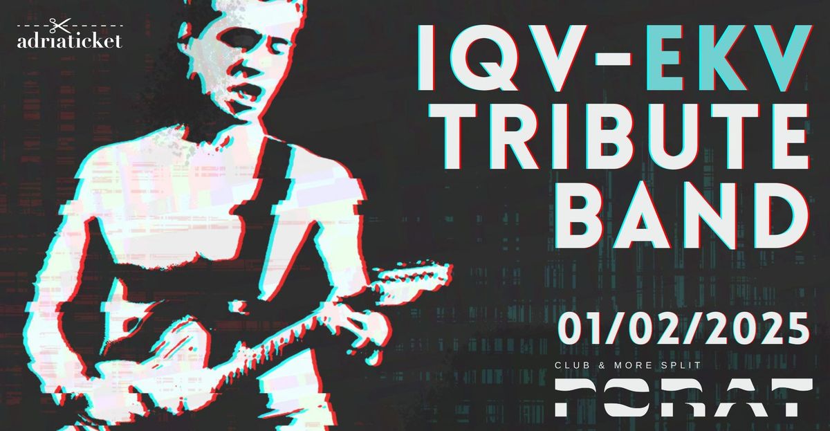 IQV - EKV TRIBUTE BAND @ PORAT 