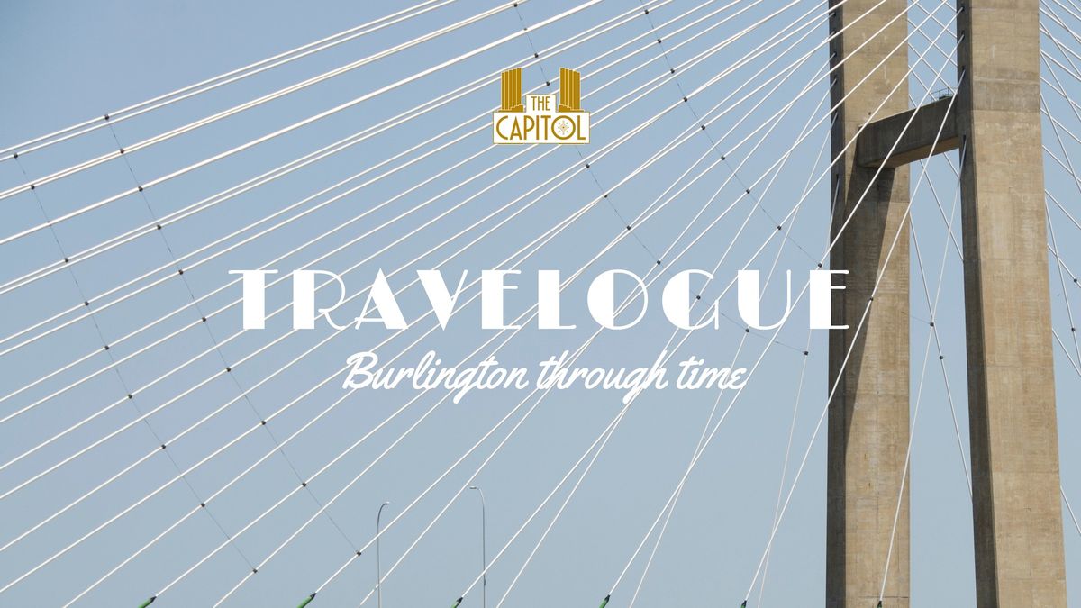 Time Travelogue through Burlington, Iowa with Russ Fry