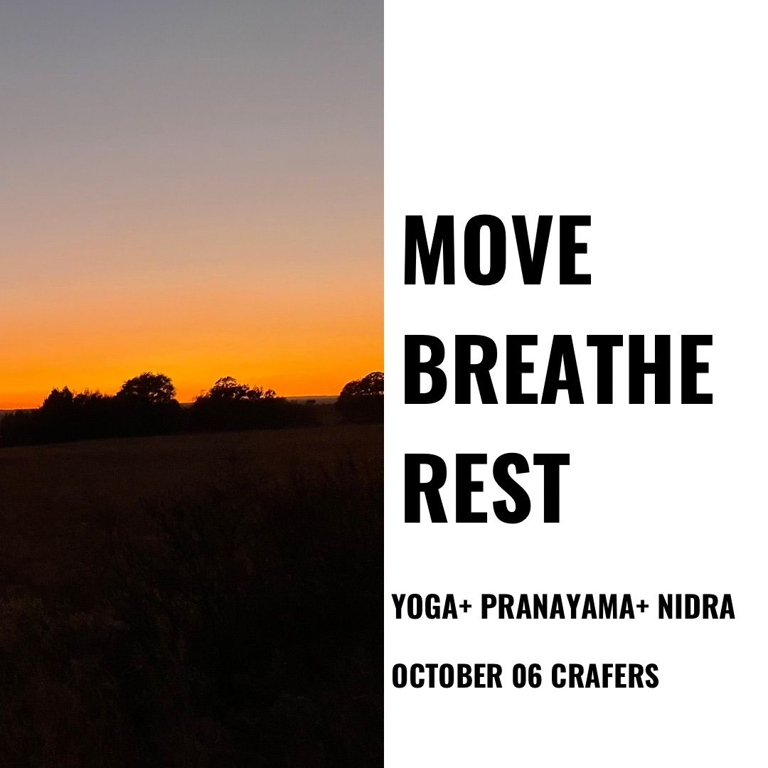 MOVE + BREATH + REST