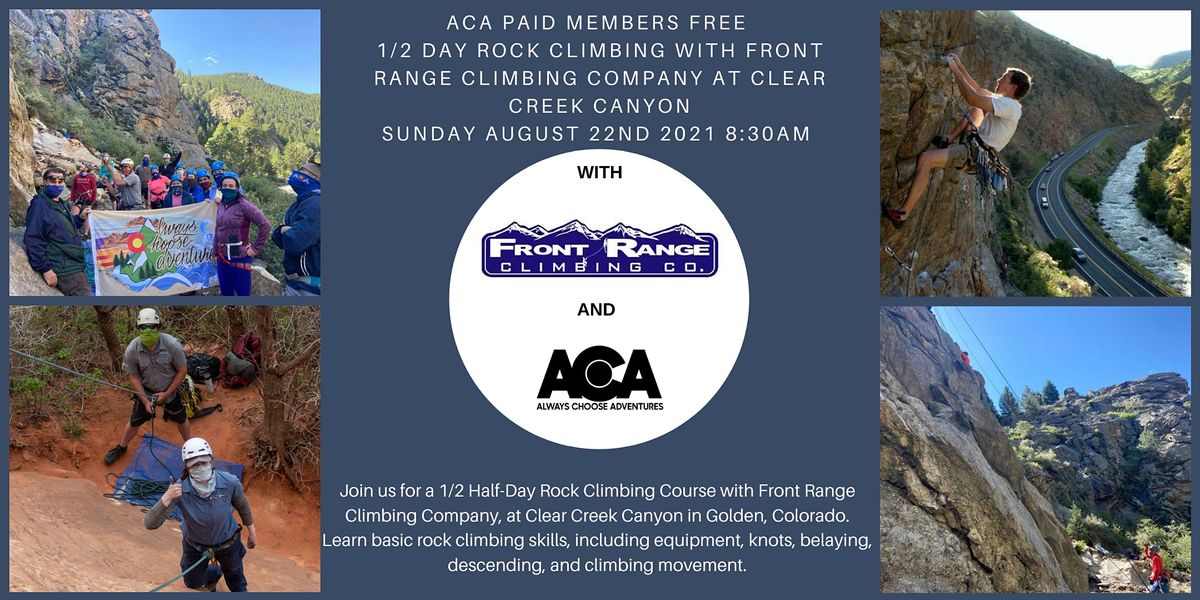 ACA PAID MEMBERS FREE 1\/2 Day Rock Climbing at Clear Creek Canyon with FRCC