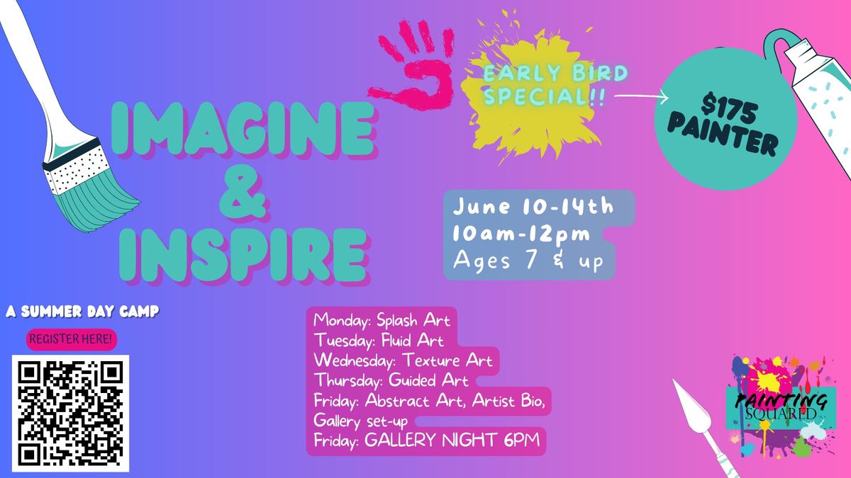 Imagine & Inspire: A Summer Art Camp
