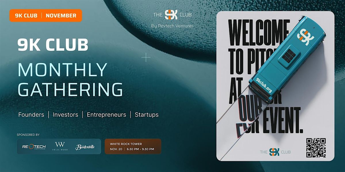 DFW Monthly Founder Gathering for pitching and networking - 9K Club