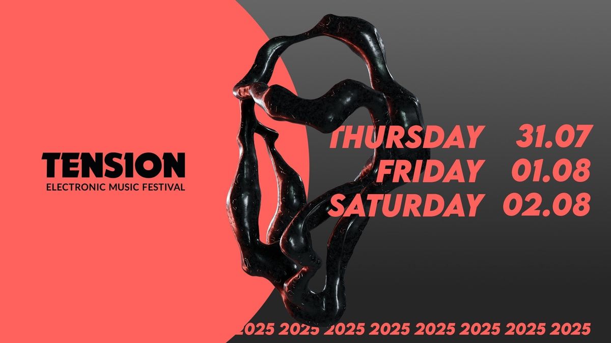 Tension Festival 2025 | Saturday