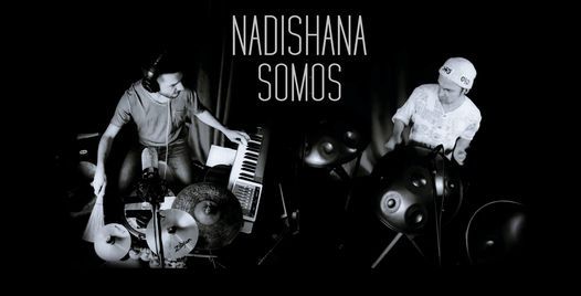 Koncert: Nadishana|Somos
