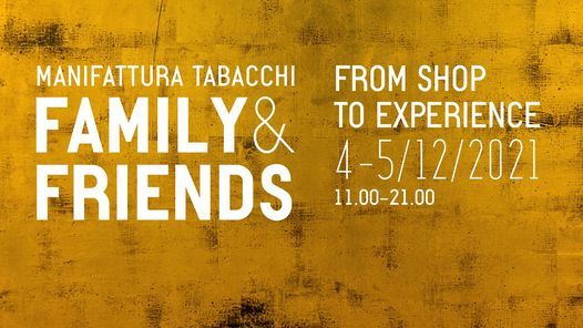 Manifattura Tabacchi Family&Friends