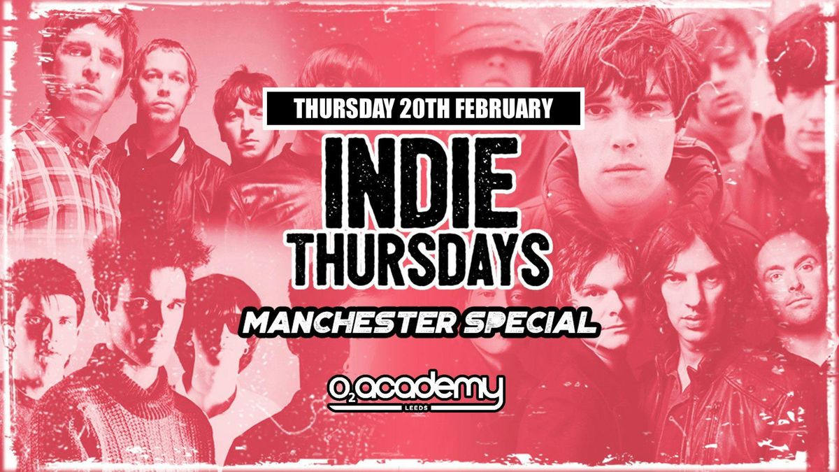 Indie Thursdays | Manchester Special