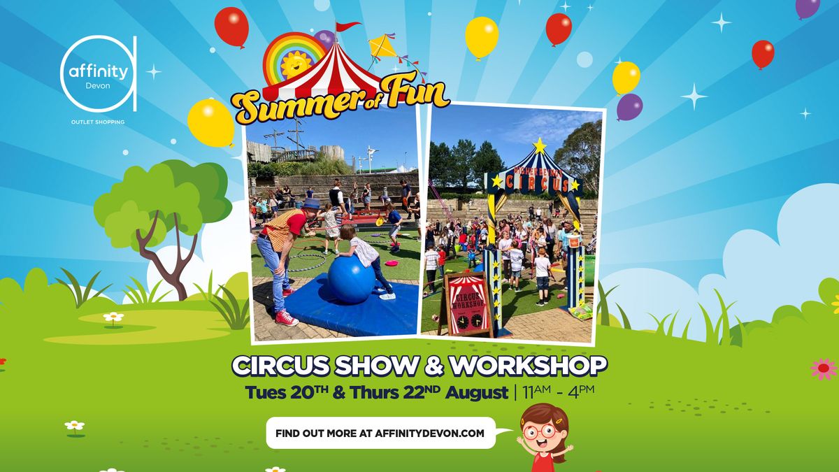 Circus Show & Workshop