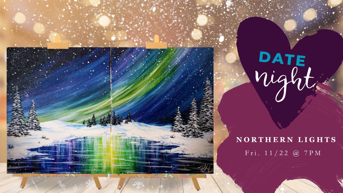 Winter Northern Lights Date Night