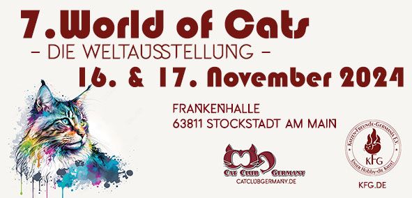 WORLD OF CATS - DIE Weltausstellung in Bayern!