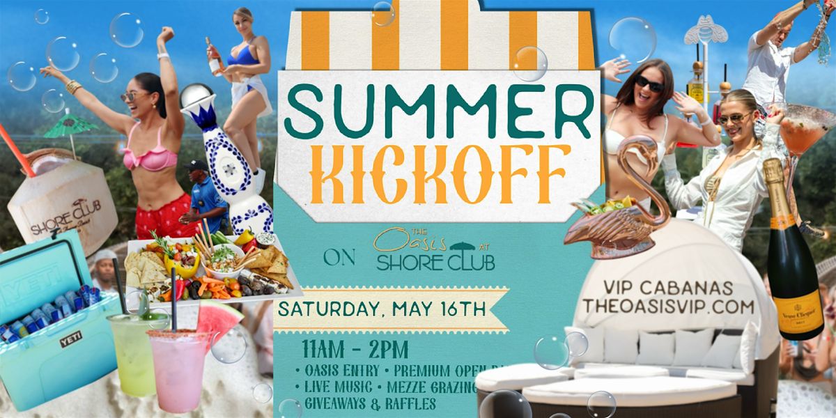 Summer Kickoff Day Party at Shore Club Chicago \u2600\ufe0f