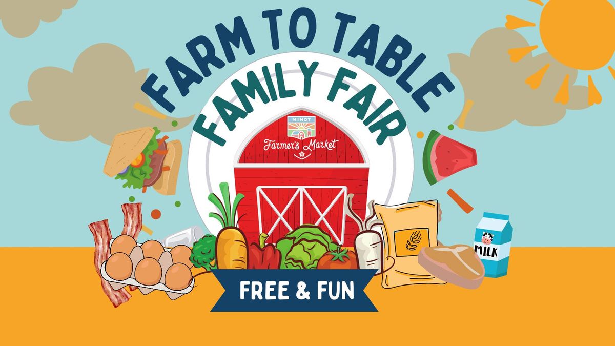Farm to Table Family Fair 