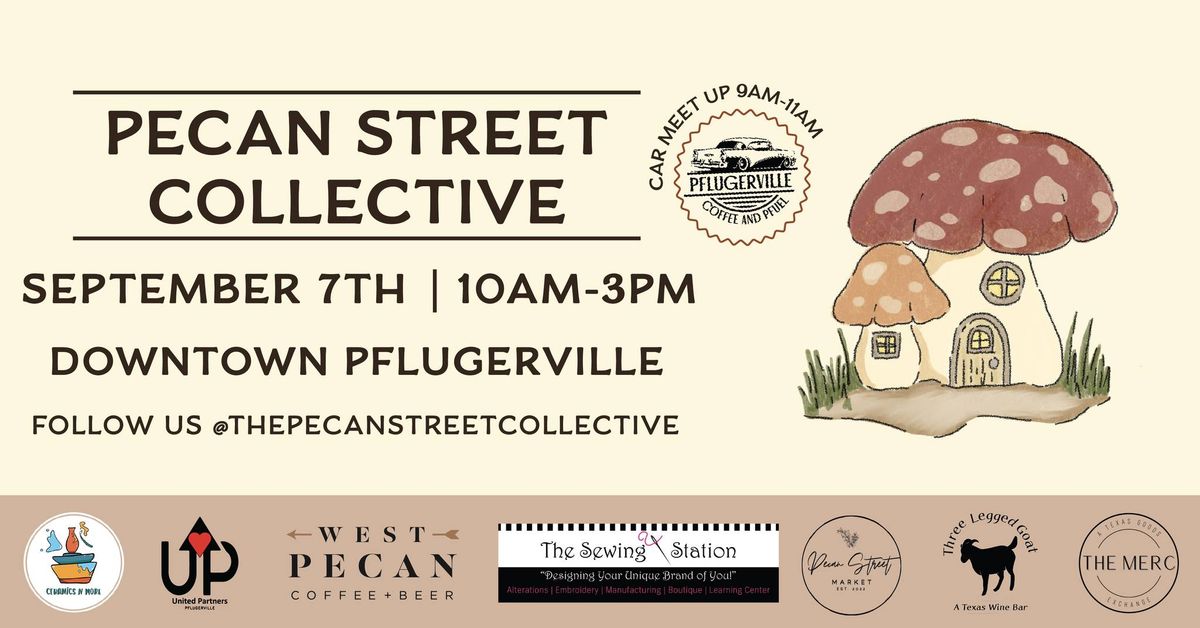 Pecan Street Collective - September Market