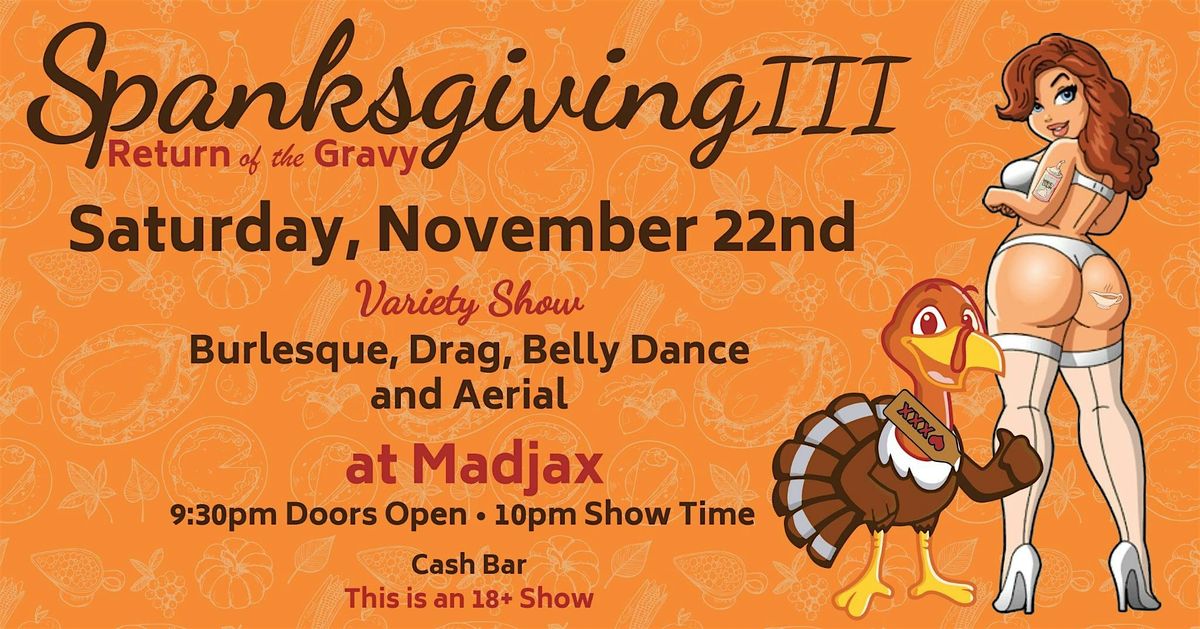 Spanksgiving III: Return of the Gravy