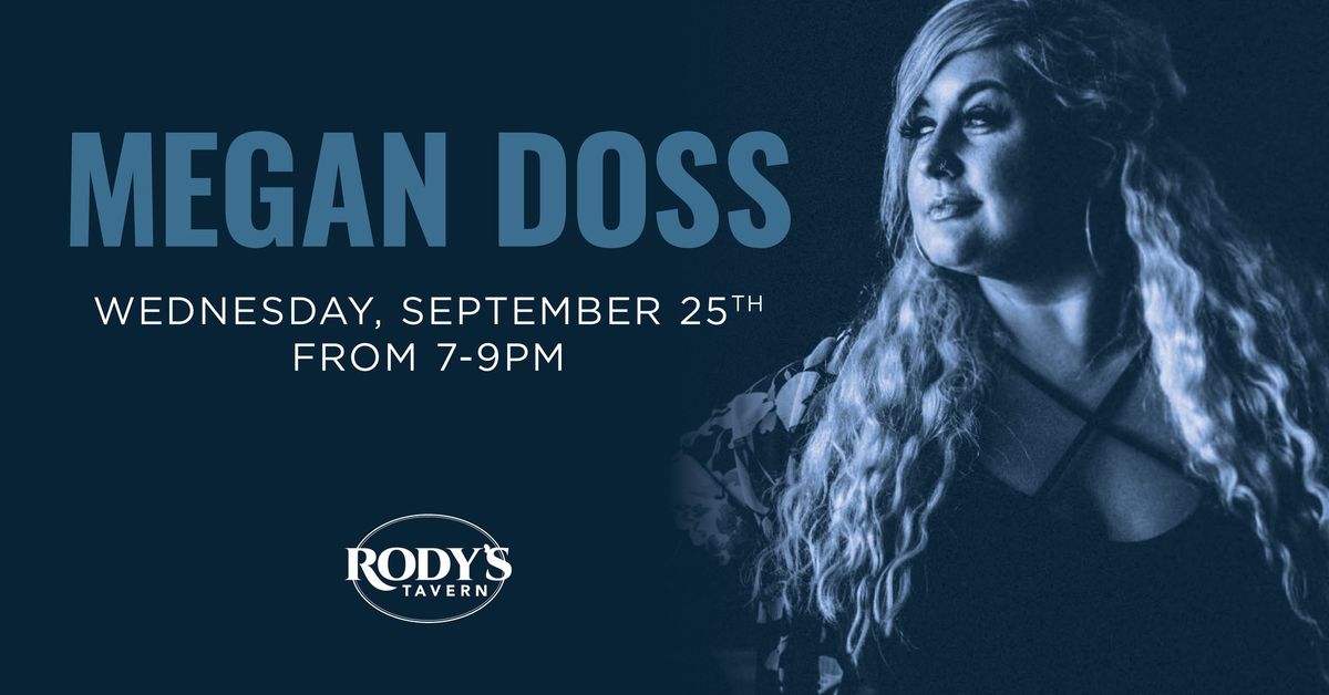 Live Music with Megan Doss!