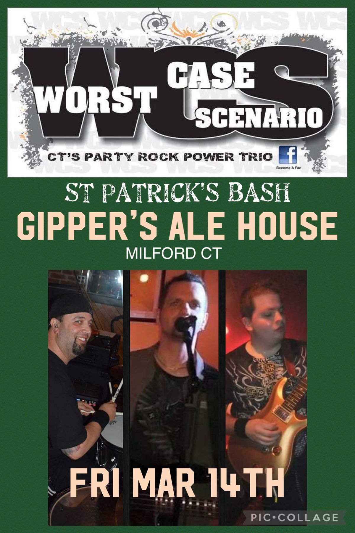 WCS - we\u2019re baaack for St Patty\u2019s weekend at Gipper\u2019s in Milford CT.