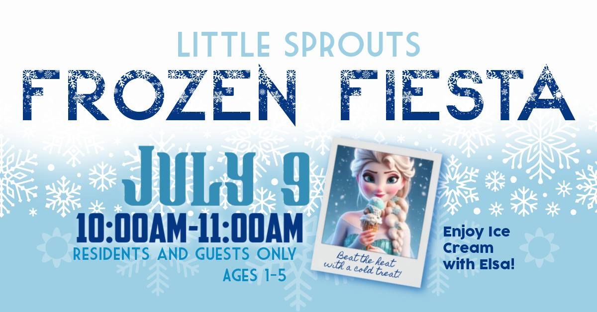 Little Sprouts - Frozen Fiesta!