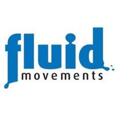 Fluid Movements