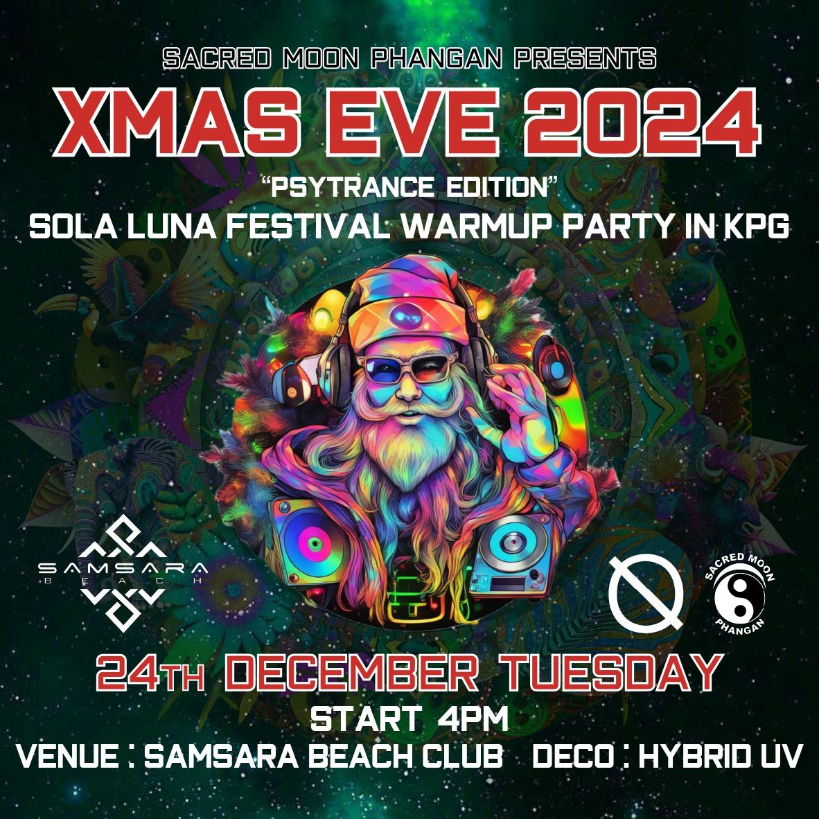 XMAS EVE 2024 \u201cPsytrance Edition\u201c SOLA LUNA Warmup Party In KPG