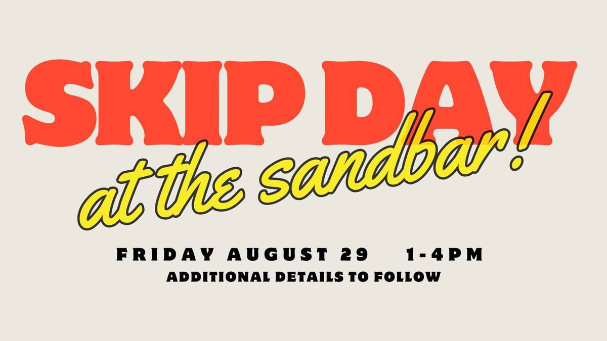 PST :: Skip Day