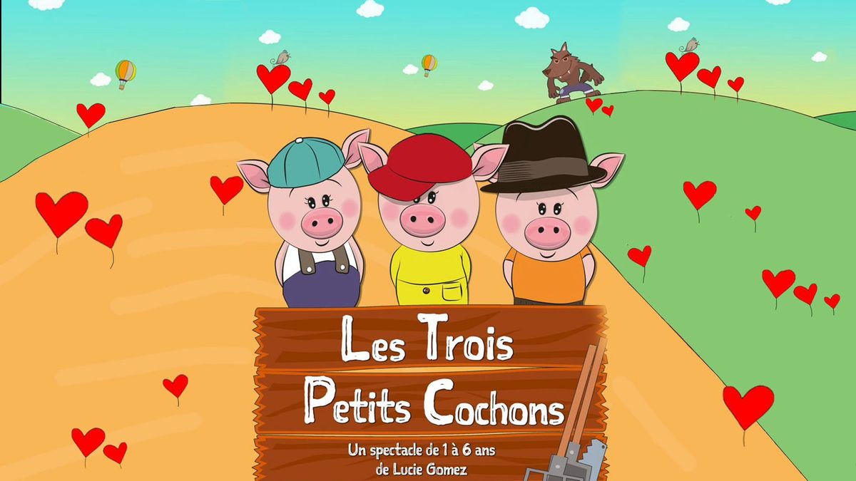 Les Trois Petits Cochons