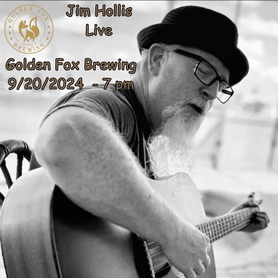 Jim Hollis Live at Golden Fox Brewing