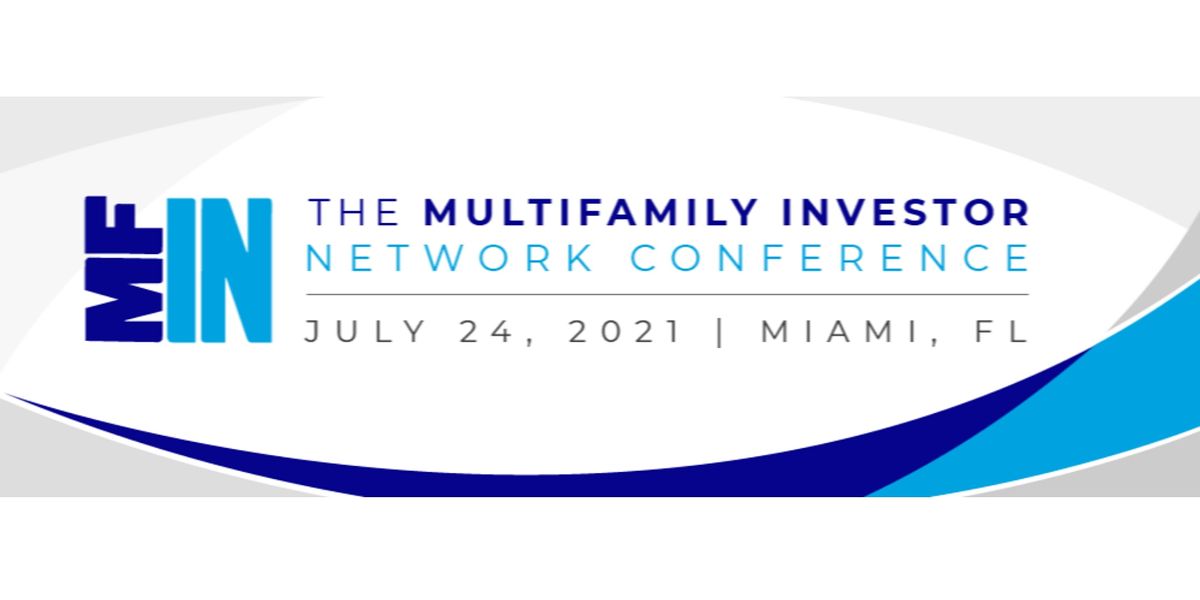 The Multifamily Investor Network Conference
