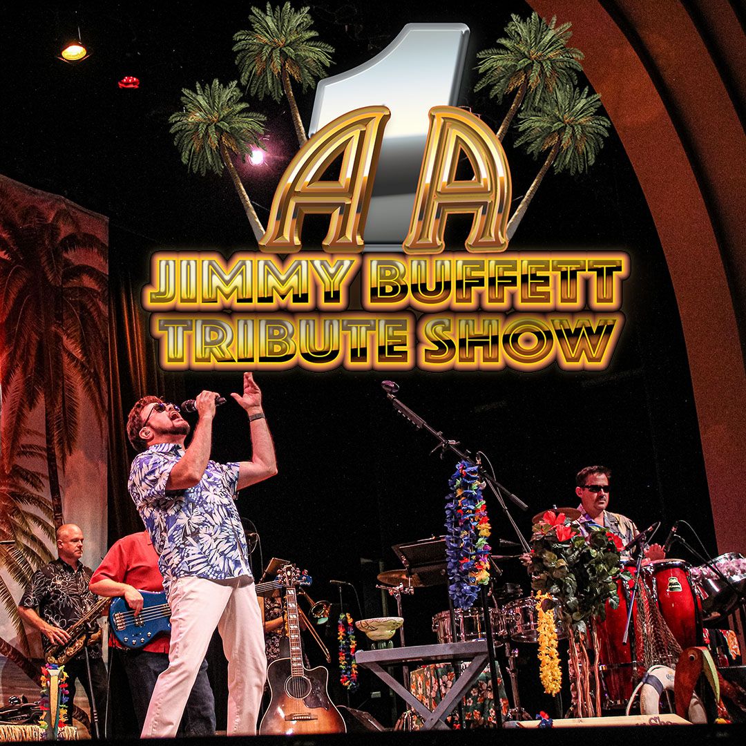 A1A - Jimmy Buffett Tribute