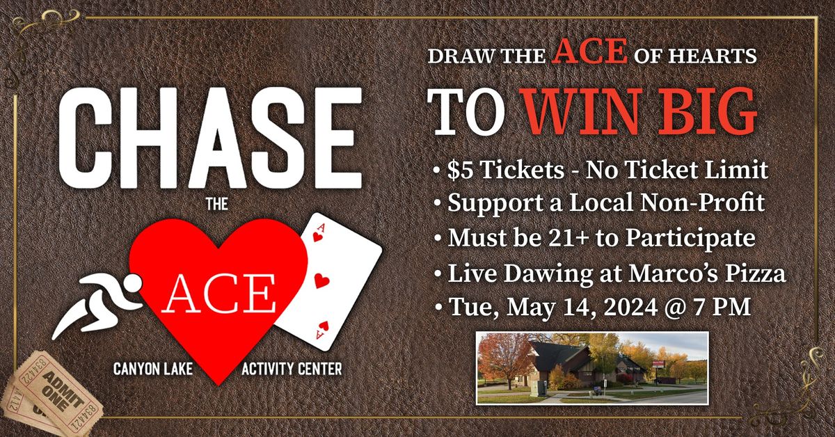 Open to All: Chase the Ace CLAC Fundraiser - Fun, Prizes, and Community Spirit