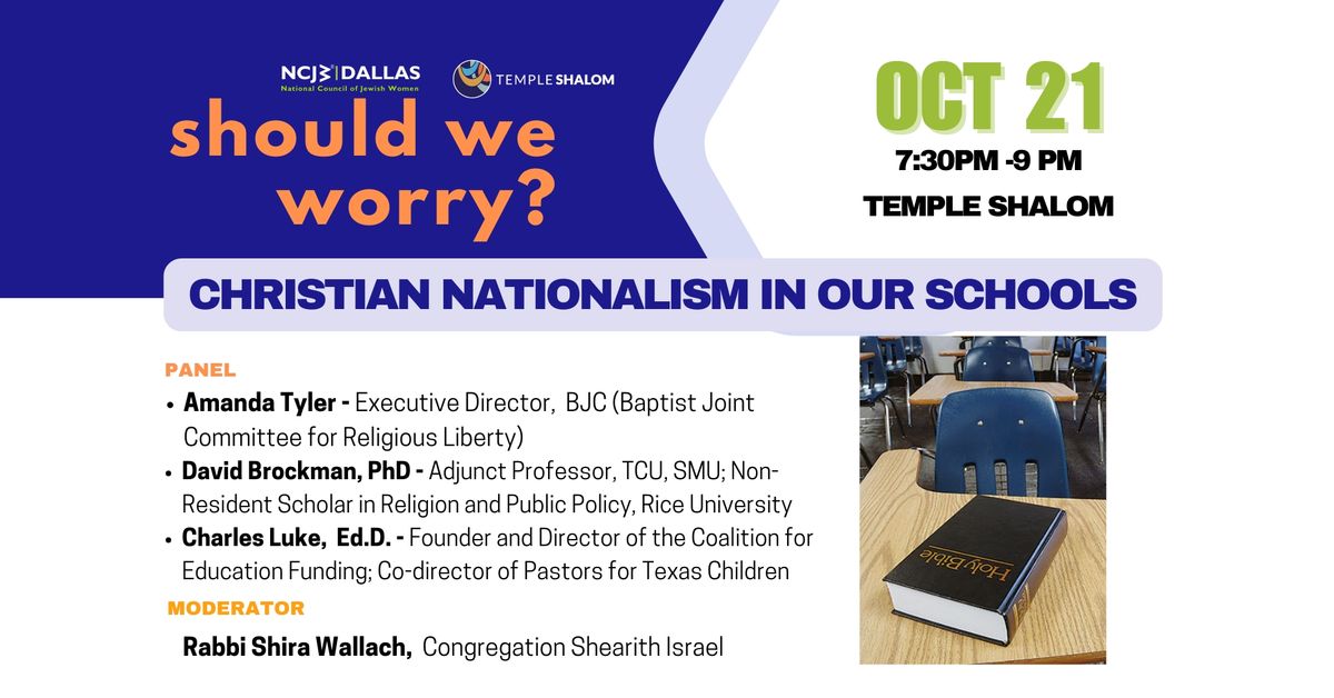 Should We Worry? Christian Nationalism in Our Schools