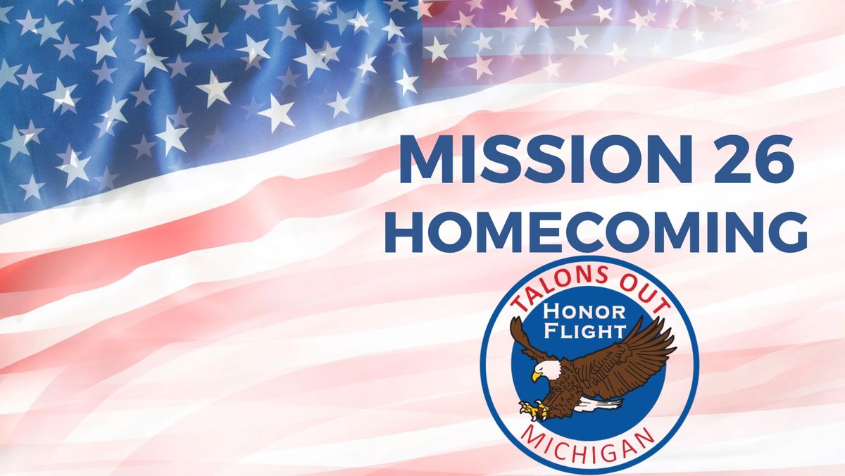 Mission 26 Homecoming