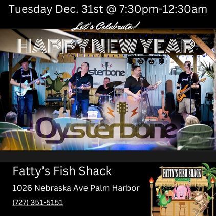 Oysterbone Live NYE '24 @ Fatty's Fish Shack