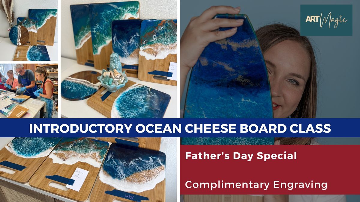 Father's Day | Introductory class | Ocean Cheese Board 