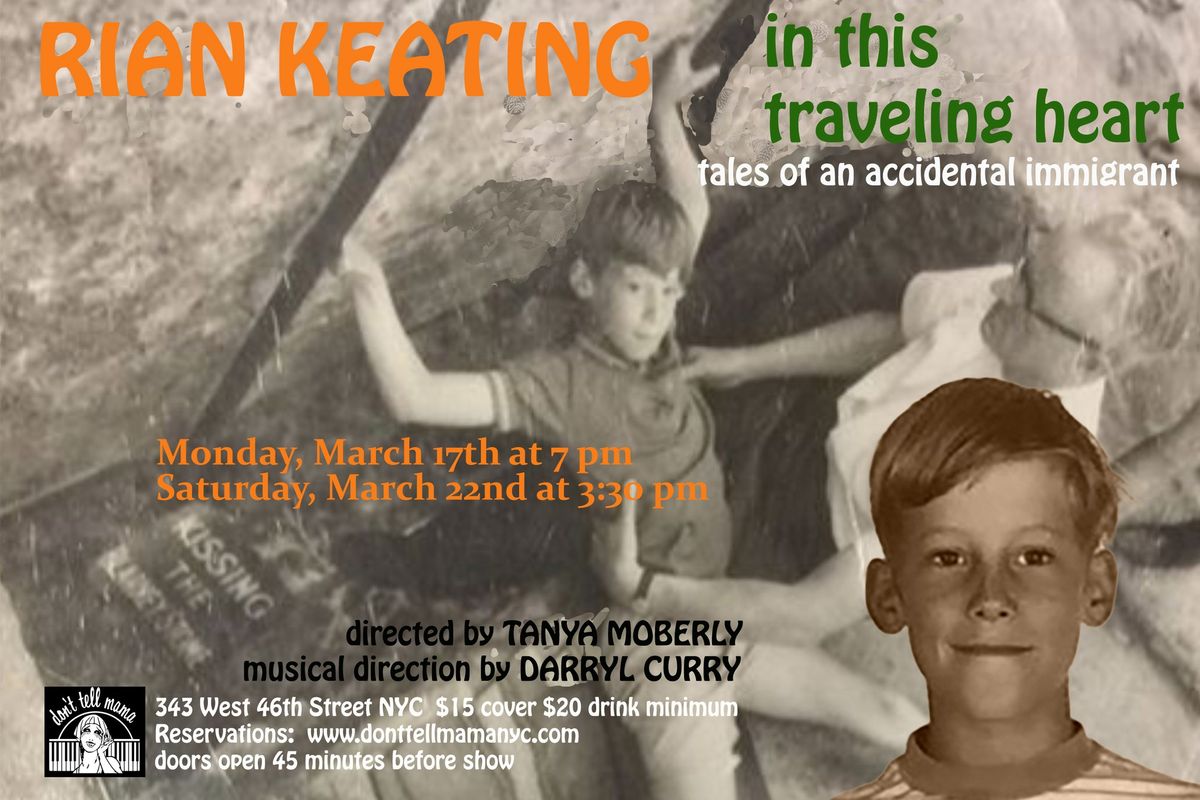 Rian Keating:  In This Traveling Heart - Tales of an Accidental Immigrant