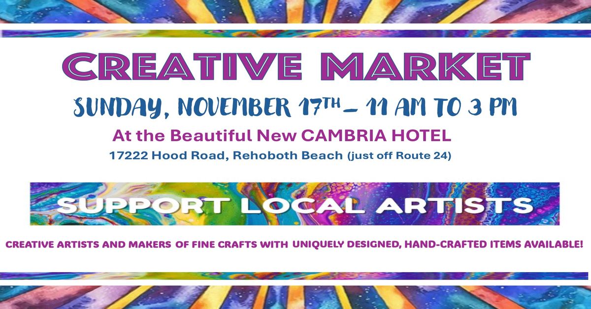 Creative Market \/ Art Event \/ Craft Fair at The Cambria Hotel