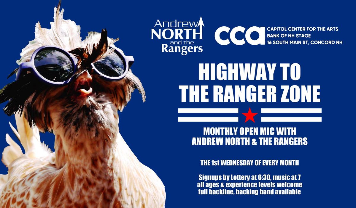 Highway to the Ranger Zone Open Mic hosted by Andrew North & The Rangers 